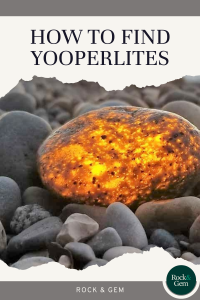 how-to-find-yooperlites